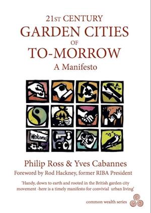 21st Century Garden Cities of to-Morrow