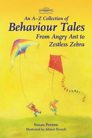 An A-Z Collection of Behaviour Tales