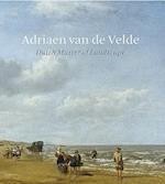 Adriaen Van De Velde: Dutch Master of Landscape