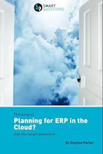 Thinking Of...Planning for Erp in the Cloud? Ask the Smart Questions