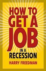 How to get a job in a recession