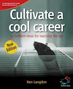 Cultivate a cool career