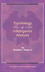 The Psychology of Intelligence Analysis