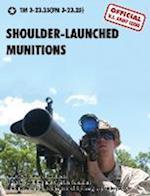 Shoulder-Launched Munitions