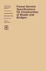 Forest Service Specification for Roads and Bridges (August 1996 revision)