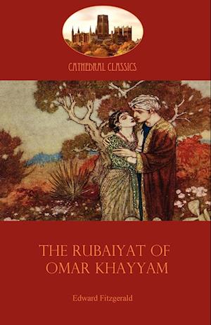 The Rubaiyat of Omar Khayyam