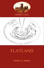 Flatland - A Romance of Many Dimensions (Aziloth Books)