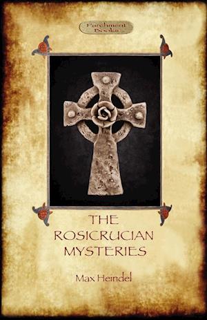 The Rosicrucian Mysteries