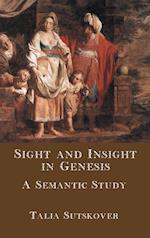 Sight and Insight in Genesis