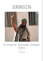 Sangin A Glance Through Afghan Eyes