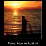 Poise How To Attain It