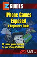 iPhone Games Exposed