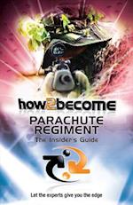 How 2 Join the Parachute Regiment
