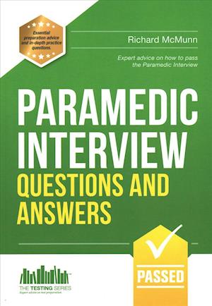 Paramedic Interview Questions and Answers
