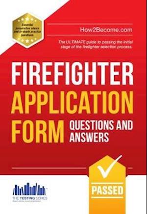 Firefighter Application Form Questions and Answers