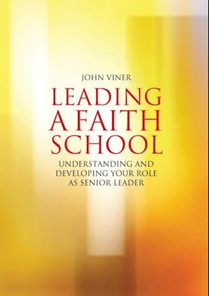 Leading a Faith School