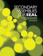 Secondary Assemblies for SEAL