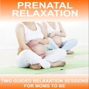 Prenatal Relaxations - Yoga 2 Hear