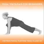Yoga Vinyasas for Beginners - Yoga 2 Hear