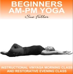 Beginners AM-PM Yoga