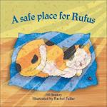 A Safe Place for Rufus