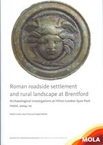 Roman roadside settlement and rural landscape at Brentford