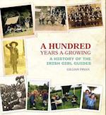 A Hundred Years A-Growing