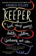 Keeper: A Book About Memory, Identity, Isolation, Wordsworth and Cake ...