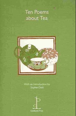 Ten Poems about Tea