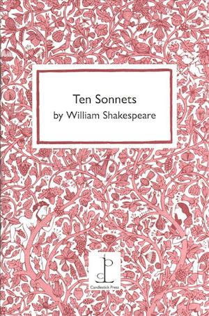 Ten Sonnets by William Shakespeare