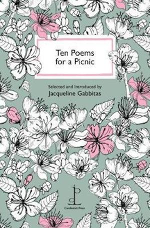 Ten Poems for a Picnic