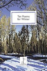 Ten Poems for Winter