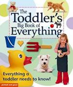 The Toddler's Big Book of Everything