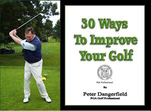 30 Ways To Improve Your Golf