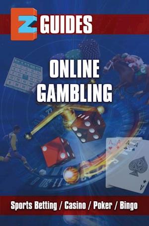 EZ Guide to Gambling