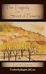 Tragedy of the Street of Flowers