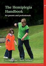 The Hemiplegia Handbook – for Parents and Professionals