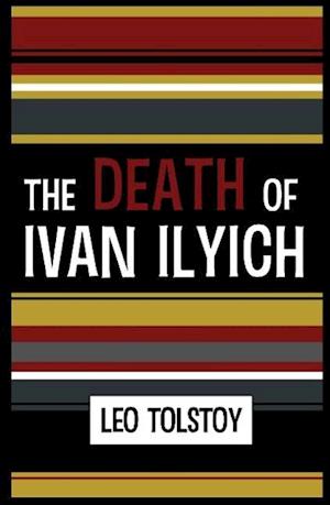 The Death of Ivan Ilyich