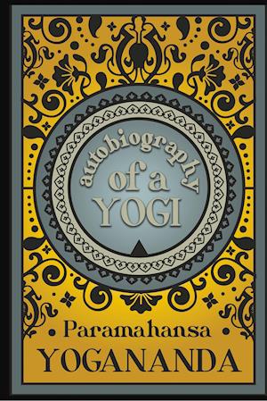 Autobiography of a Yogi