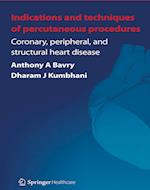 Indications and Techniques of Percutaneous Procedures: