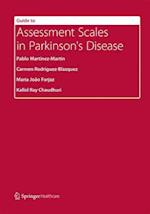 Guide to Assessment Scales in Parkinson’s Disease