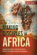 Making Disciples in Africa