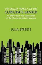 The Lingua Franca of the Corporate Banker