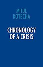 Chronology of a Crisis 