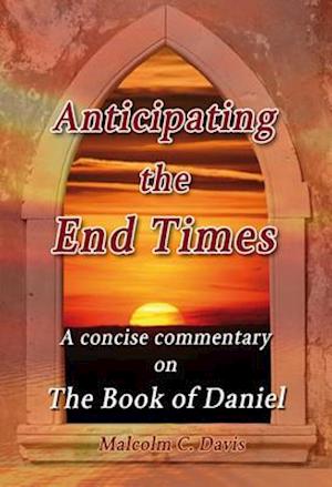 Anticipating the End Times