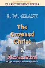 The Crowned Christ & Atonement