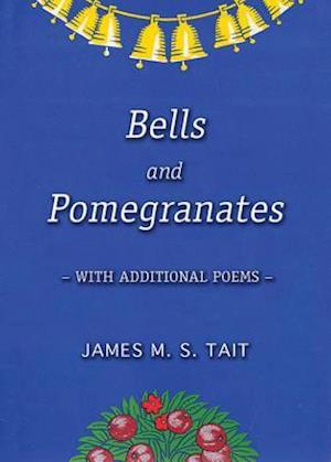 Bells and Pomegranates