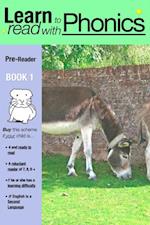 Learn to Read with Phonics Pre Reader Book 1