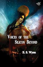 Voices of the Silicon Beyond