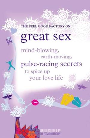 feel good factory on great sex